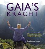 Roelien de Lange Gaia's Kracht, Boeken, Ophalen of Verzenden, Zo goed als nieuw
