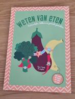 Weten van eten kookboek, Boeken, Kookboeken, Ophalen of Verzenden, Zo goed als nieuw