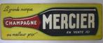 Uniek vintage houten reclame bord /Mercier Champagne / drank, Verzamelen, Merken en Reclamevoorwerpen, Ophalen of Verzenden, Zo goed als nieuw
