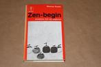 Zen-begin - Eindeloos met zen beginnen, Boeken, Ophalen of Verzenden, Zo goed als nieuw