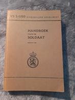 handboek soldaat KL, Verzamelen, Militaria | Algemeen, Ophalen of Verzenden, Landmacht, Nederland, Boek of Tijdschrift