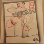 The Broads > Sing Sing sing, Gebruikt, 7 inch, Single, Ophalen of Verzenden