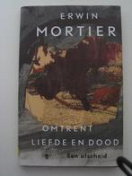 Diverse boeken van Erwin Mortier, Boeken, Literatuur, Ophalen of Verzenden, Zo goed als nieuw, Nederland