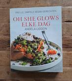 Vegan kookboek "Oh she glows elke dag", Gezond koken, Ophalen of Verzenden, Zo goed als nieuw, Overige gebieden
