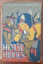 Hotse Hiddes - Sibe van Aangium (Oud exemplaar), Ophalen of Verzenden, Sibe van Aangium