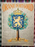 Oranje in het Goud - Jubileumboek 1898-1948, Boeken, Ophalen of Verzenden, 20e eeuw of later, Gelezen, D. Wijnbeek
