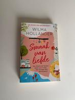 Boek: Smaak van de liefde - Wilma Hollander, Ophalen of Verzenden, Zo goed als nieuw, Nederland