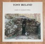 TONY IRELAND - Johny O’ Cockleys Well ( 1983 LP / Signed ), Verzenden, Gebruikt, 12 inch, Europees