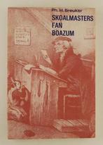 Breuker, Ph. H. - Skoalmasters fan Boazum / Doarpsunderwiis