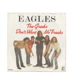 Vinyl Single EAGLES b The Greeks   a.I can't tell you why, Pop, Gebruikt, Ophalen of Verzenden, 7 inch