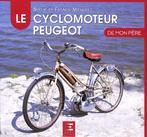 Le Cyclomoteur Peugeot de mon Pere