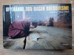 Offerande 365 dagen boedisme, Ophalen of Verzenden, Gelezen, Danielle en Olivier Follmi, Boeddhisme