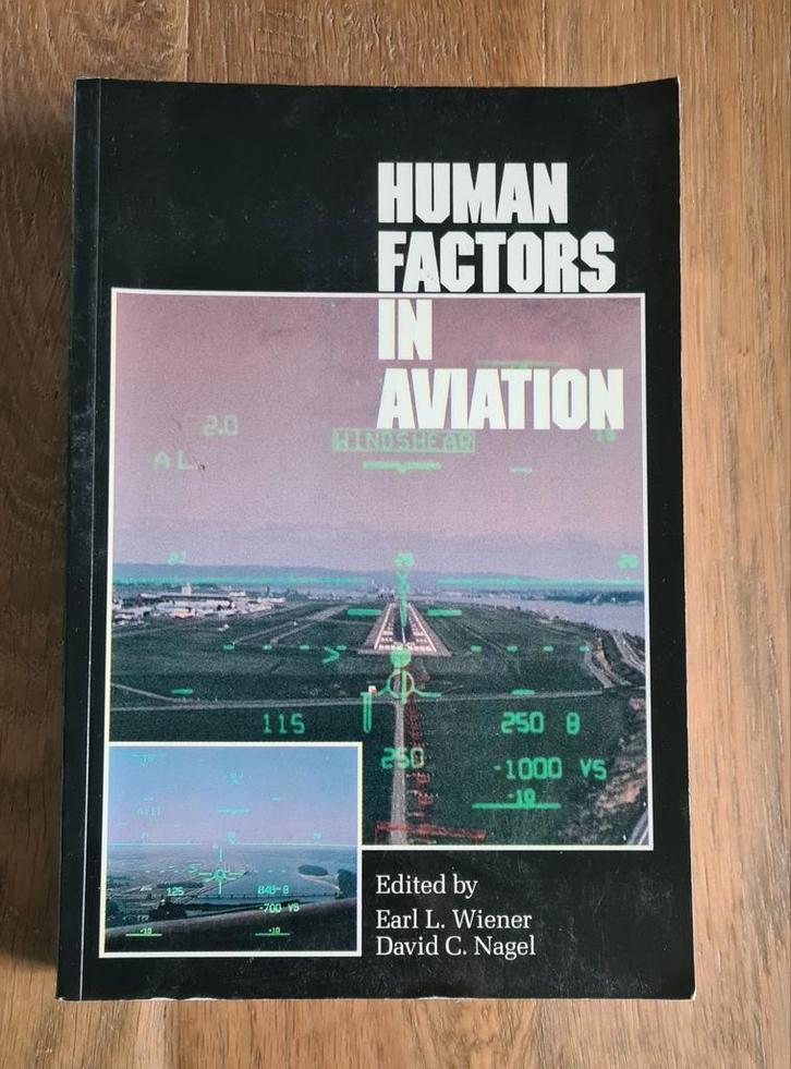 Human Factors in Aviation, bewerkt door Earl L. Wiener en Da, Boeken, Vervoer en Transport, Zo goed als nieuw, Vliegtuig, Ophalen of Verzenden