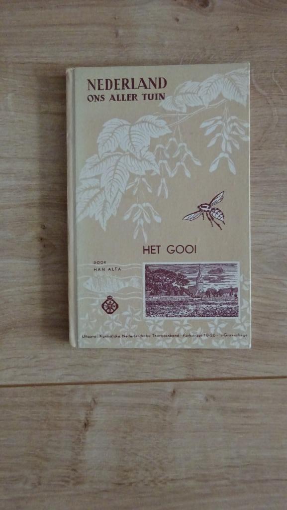 Nederland ons aller tuin Het Gooi Han Alta ANWB  1951, Boeken, Geschiedenis | Stad en Regio, Gelezen, Ophalen of Verzenden