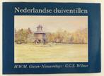 Wilmer, C.C.S. - Nederlandse duiventillen, Boeken, Gelezen, Verzenden
