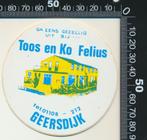 Sticker: Toos en Ko Felius - Geersdijk, Ophalen of Verzenden, Zo goed als nieuw, Bedrijf of Vereniging