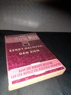 Eerst geloven, dan zien - Dr. Wayne Dyer, Boeken, Achtergrond en Informatie, Spiritualiteit algemeen, Ophalen of Verzenden, Zo goed als nieuw