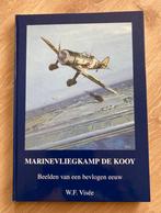 Marinevliegkamp De Kooy : beelden van een bevlogen eeuw, Verzenden, Zo goed als nieuw, Boek of Tijdschrift