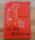 Kleine historie van de bilt en bilthoven Geschiedenis info, Ophalen of Verzenden, Zo goed als nieuw