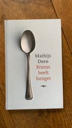 Mathijs Deen - Brutus heeft honger, Ophalen of Verzenden, Zo goed als nieuw, Mathijs Deen