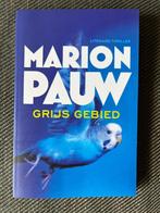 Marion Pauw - Grijs gebied., Ophalen of Verzenden, Zo goed als nieuw, Marion Pauw
