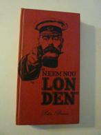 Peter Brusse - Neem nou Londen, Ophalen of Verzenden, Zo goed als nieuw