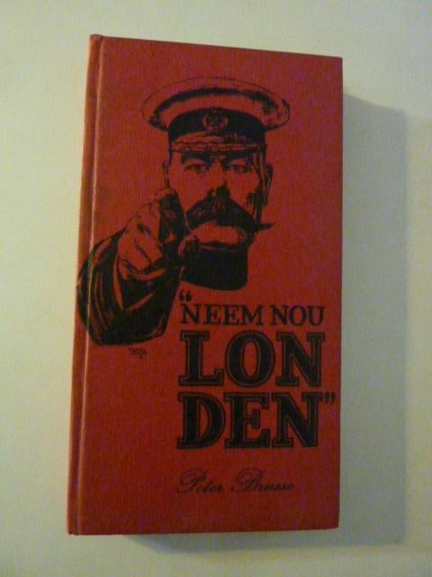Peter Brusse - Neem nou Londen, Boeken, Overige Boeken, Zo goed als nieuw, Ophalen of Verzenden