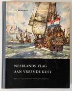 Neerlands vlag aan vreemde kust - J. J. Moerman (compleet), Ophalen of Verzenden, Gelezen, Europa