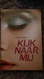 Joany Buenen - Kijk naar mij, Boeken, Kinderboeken | Jeugd | 10 tot 12 jaar, Joany Buenen, Ophalen of Verzenden, Zo goed als nieuw