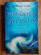 De Terugkeer van Atlantis - Patricia Cori, Boeken, Esoterie en Spiritualiteit, Spiritualiteit algemeen, Ophalen of Verzenden, Zo goed als nieuw