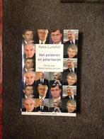 Van polderen en polariseren; door Kees Lunshof, Ophalen of Verzenden, Zo goed als nieuw, Politiek en Staatkunde, Nederland