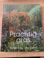 Prachtig Gras - Michael King, Piet Oudolf, Boeken, Wonen en Tuinieren, Ophalen of Verzenden, Nieuw, Tuinieren en Tuinplanten