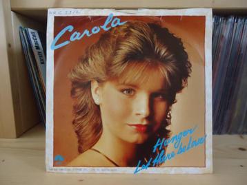7" Single Carola - Hunger / Let There Be Love beschikbaar voor biedingen