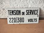 Emaille reclamebord tension de service 220/380 volts, Reclamebord, Gebruikt, Ophalen of Verzenden