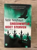 Sneeuwwitje Moet Sterven - Nele Neuhaus Thriller, Ophalen, Zo goed als nieuw, Nederland