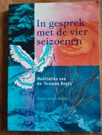 In gesprek met de vier seizoenen - Meditaties, Boeken, Esoterie en Spiritualiteit, Achtergrond en Informatie, Spiritualiteit algemeen