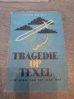 Tragedie op texel, Boeken, Ophalen of Verzenden, Tweede Wereldoorlog