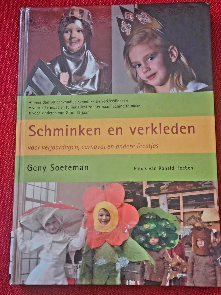 Schminken en Verkleden voor Kinderen, Boeken, Geny Soeteman, Ophalen of Verzenden, Zo goed als nieuw, Overige onderwerpen