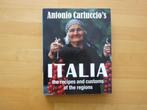 Antonio's Carluccio's Italia, The recipes and customs of the, Boeken, Kookboeken, Ophalen of Verzenden, Italië, Zo goed als nieuw