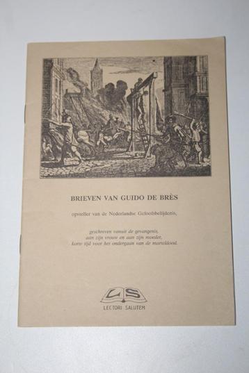 Brieven van Guido de Brès uit de gevangenis aan vrouw&moeder beschikbaar voor biedingen