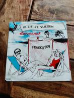 Franky boy - Ik ben vrijgezel / Ik zie ze vliegen, Ophalen of Verzenden, Zo goed als nieuw, Overige formaten, Levenslied of Smartlap