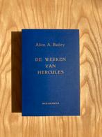 De werken van Hercules - Alice A. Bailey, Ophalen of Verzenden, Alice A. Bailey