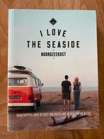 I Love The Seaside - Noordzeekust Reisgids, Ophalen of Verzenden, Zo goed als nieuw