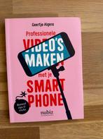 Professionele video's maken met je smartphone, Boeken, Geertje Algera, Ophalen of Verzenden, Zo goed als nieuw, Tekenen en Schilderen