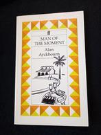 Alan Ayckbourn, Man Of The Moment, Boeken, Ophalen of Verzenden, Zo goed als nieuw