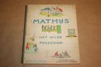 Prentenboek - Mathijs - Het wilde poezenkind - 1937 !!, Boeken, Prentenboeken en Plaatjesalbums, Ophalen of Verzenden, Gelezen