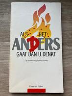 Als het anders gaat dan u denkt - Tonneke Bijker, Christendom | Protestants, Ophalen of Verzenden, Zo goed als nieuw, Tonneke Bijker