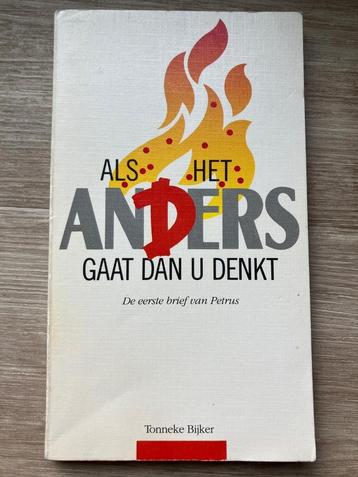 Als het anders gaat dan u denkt - Tonneke Bijker beschikbaar voor biedingen
