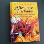 Ivan Wolffers - Alles over je lichaam, Non-fictie, I. Wolffers, Ophalen of Verzenden, Zo goed als nieuw