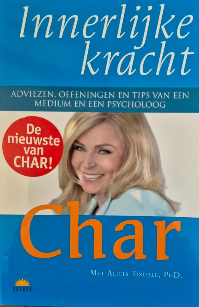 Innerlijke Kracht - Char, Boeken, Esoterie en Spiritualiteit, Gelezen, Achtergrond en Informatie, Spiritualiteit algemeen, Ophalen of Verzenden